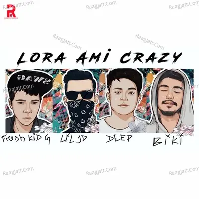 Lora Ami Crazy