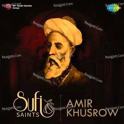 Sufi Saints - Amir Khusrow - Various Artists