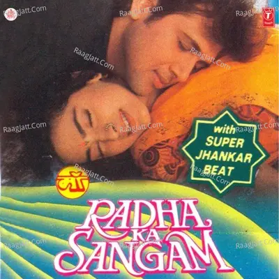 Radha Ka Sangam Super Jhankar Beat Poster