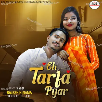 Ek Tarfa Pyar