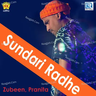 Sundari Radhe - Zubeen Garg