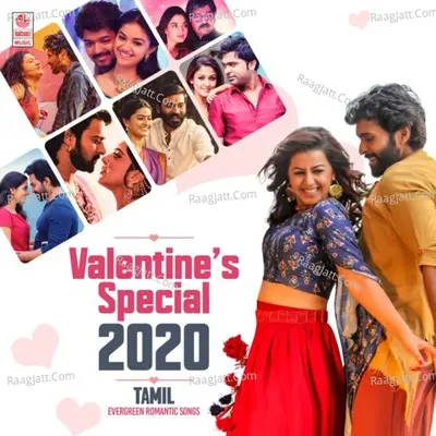 Valentine's Special 2020 (Tamil Evergreen Romantic Songs) Poster