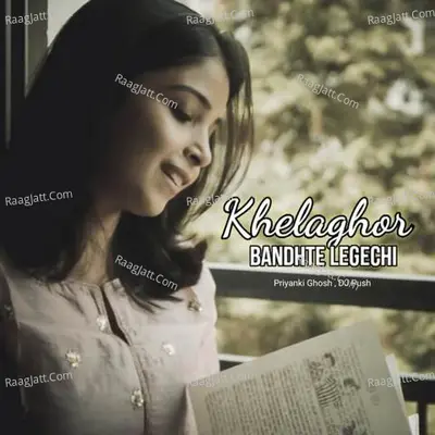 Khelaghor Bandhte Legechi Cover