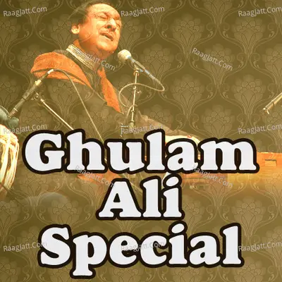 Ghulam Ali Special Poster