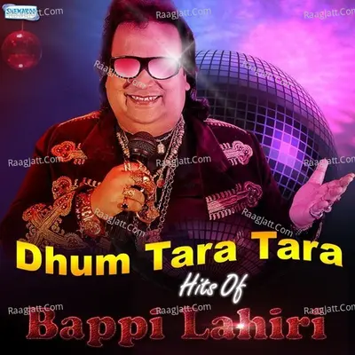 Dhum Tara Tara - Hits Of Bappi Lahiri Poster