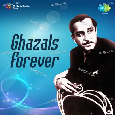 Ghazals Forever - Mohammed Rafi
