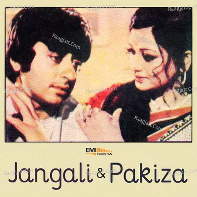 Jangali / Pakiza - Mehnaz