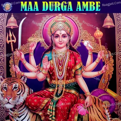 Maa Durga Ambe - Traditional