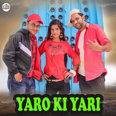 Yaro Ki Yari