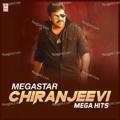 Megastar Chiranjeevi Mega Hits - Devi Sri Prasad