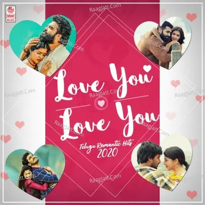 Love You Love You - Telugu Romantic Hits 2020 Poster