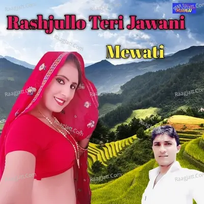 Rashjullo Teri Jawani Mewati Poster