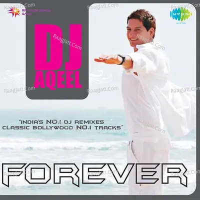 Dj Aqeel Forever - R. D. Burman