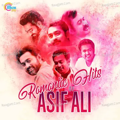 Romantic Hits of Asif Ali - Rahul Raj