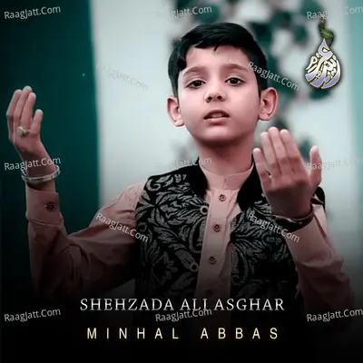 Shehzada Ali Asghar - Single Cover