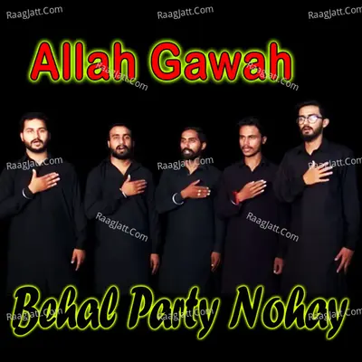 Allah Gawah - 