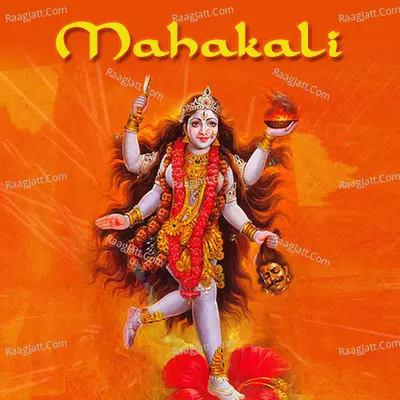 Mahakali - Alka Patel