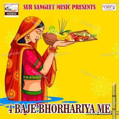 4 Baje Bhorhariya Me Poster