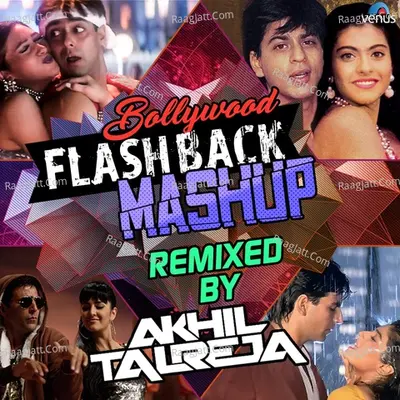 Bollywood Flashback Mashup