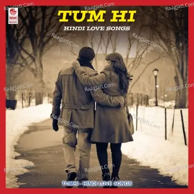 Tum Hi - Aditya