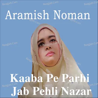 Kaaba Pe Parhi Jab Pehli Nazar Poster