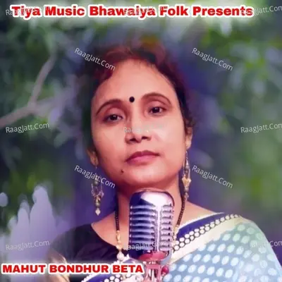 MAHUT BONDHUR BETA Cover