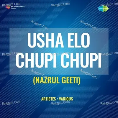 Usha Elo Chupi Chupi Poster