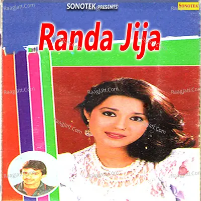 Randa Jija - Rajendar Kharkiya