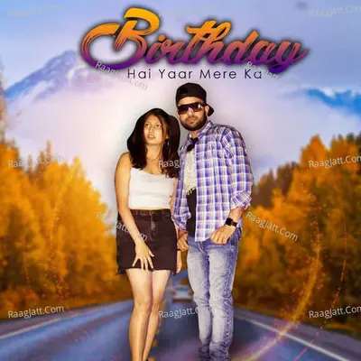 Birthday Se Yaar Mere Ka Cover