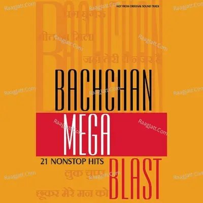 Bachchan Mega Blast Poster