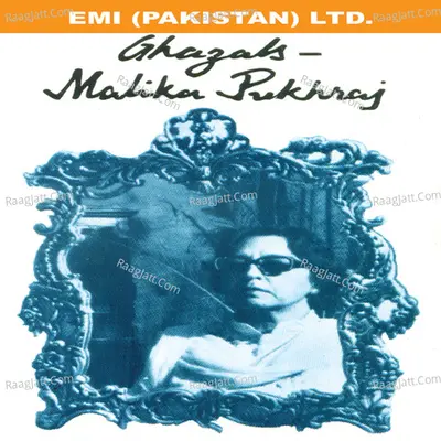Ghazals By Malika Pukhraj Poster