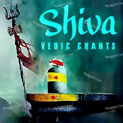 Shiva Vedic Chants - Kaushik Das