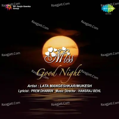 Miss Good Night - Lata Mangeshkar