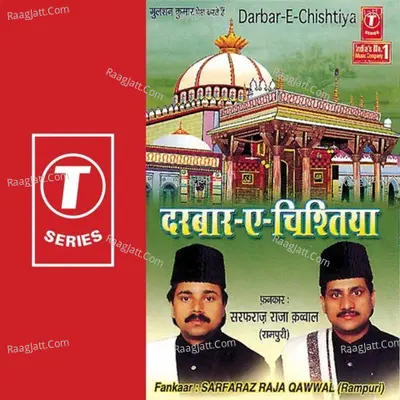 Darbar-E-Chishtiya - Sarfaraz Raja Qawwal
