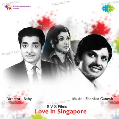 Love In Singapore - shankar ganesh