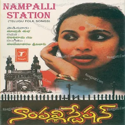 Nampalli Station - Maalgadi Subha
