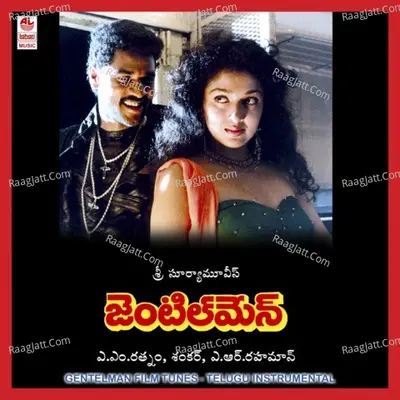 Gentelman Film Tunes - A. R. Rahman