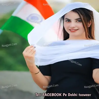 Teri FACEBOOK Pe Dekhi tasweer Cover