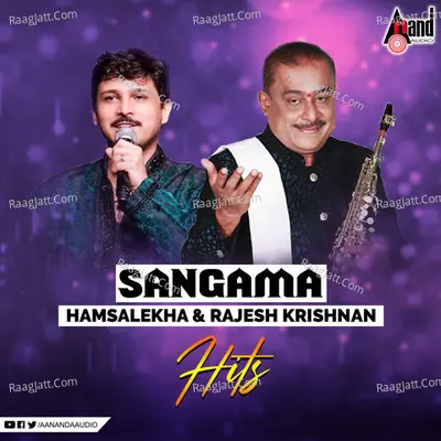Sangama - Hamsalekha & Rajesh Krishnan Hits Poster