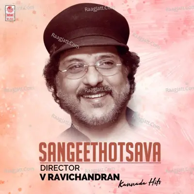 Sangeethotsava - Director V Ravichandran Kannada Hits Poster