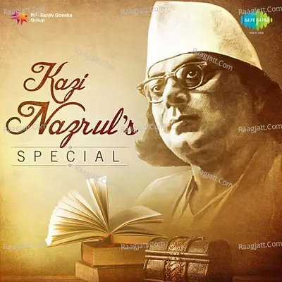 Kazi Nazrul's Special - Kazi Nazrul Islam