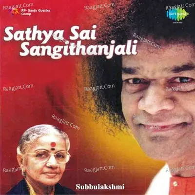 Subbulakshmi Sathya Sai Sangithanjali Poster