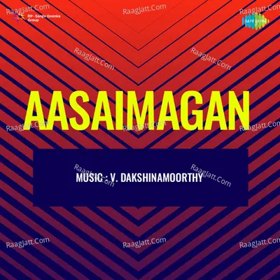Aasaimagan - Jikki