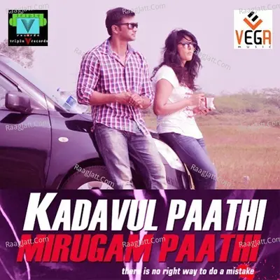 Kadavul Paathi Mirugam Paathi - Rahul Raj