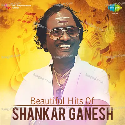 Beautiful Hits of Shankar Ganesh - Sankar-Ganesh