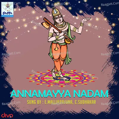Annamayya Nadam - E.Mallikarjuna