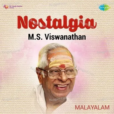 Nostalgia - M.S. Viswanathan - M. S. Viswanathan