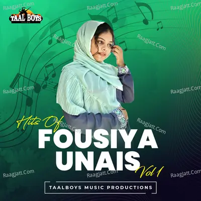 Hits Of Fousiya Unais, Vol.1