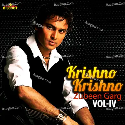 Krishno Krishno Vol 4 - Zubeen Garg