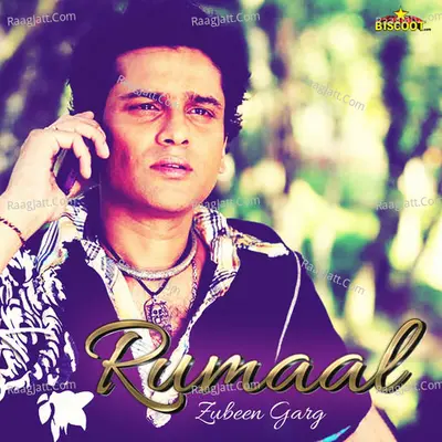 Rumaal - Zubeen Garg
